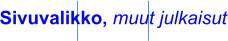 Sivuvalikko, muut julkaisut