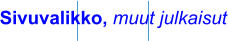 Sivuvalikko, muut julkaisut